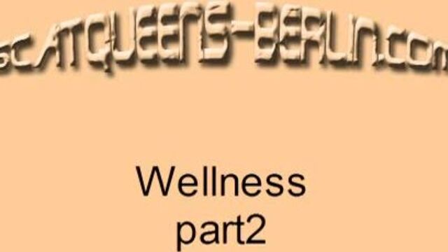 wellness_part2 scat porn